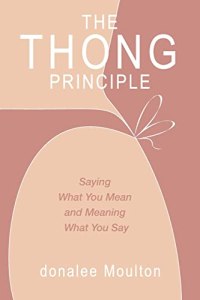 cover of Thong Principle by donalee Moulton